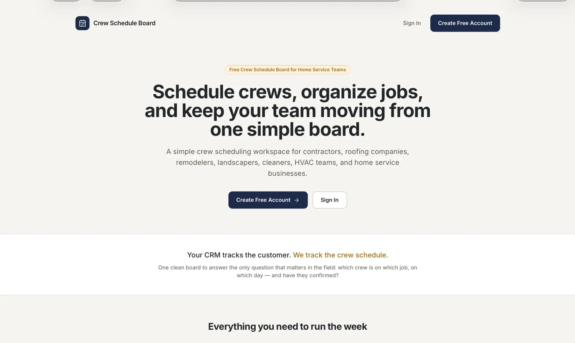 Crew Schedule Board marketing landing page with headline 'Schedule crews, organize jobs, and keep your team moving from one simple board' and Create Free Account and Sign In buttons.