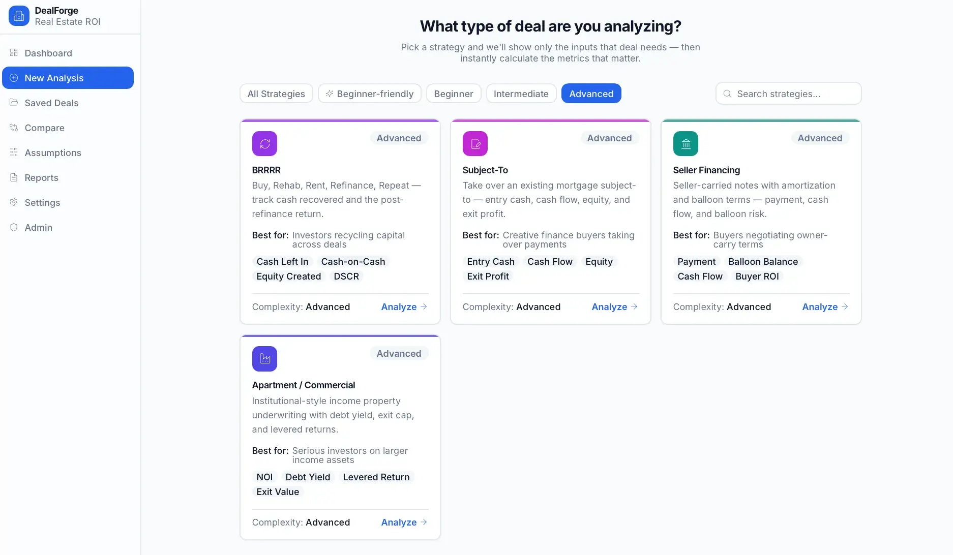 New Analysis strategy picker filtered to Advanced, showing BRRRR, Subject-To, Seller Financing, and Apartment/Commercial strategy cards with metrics and Analyze links.