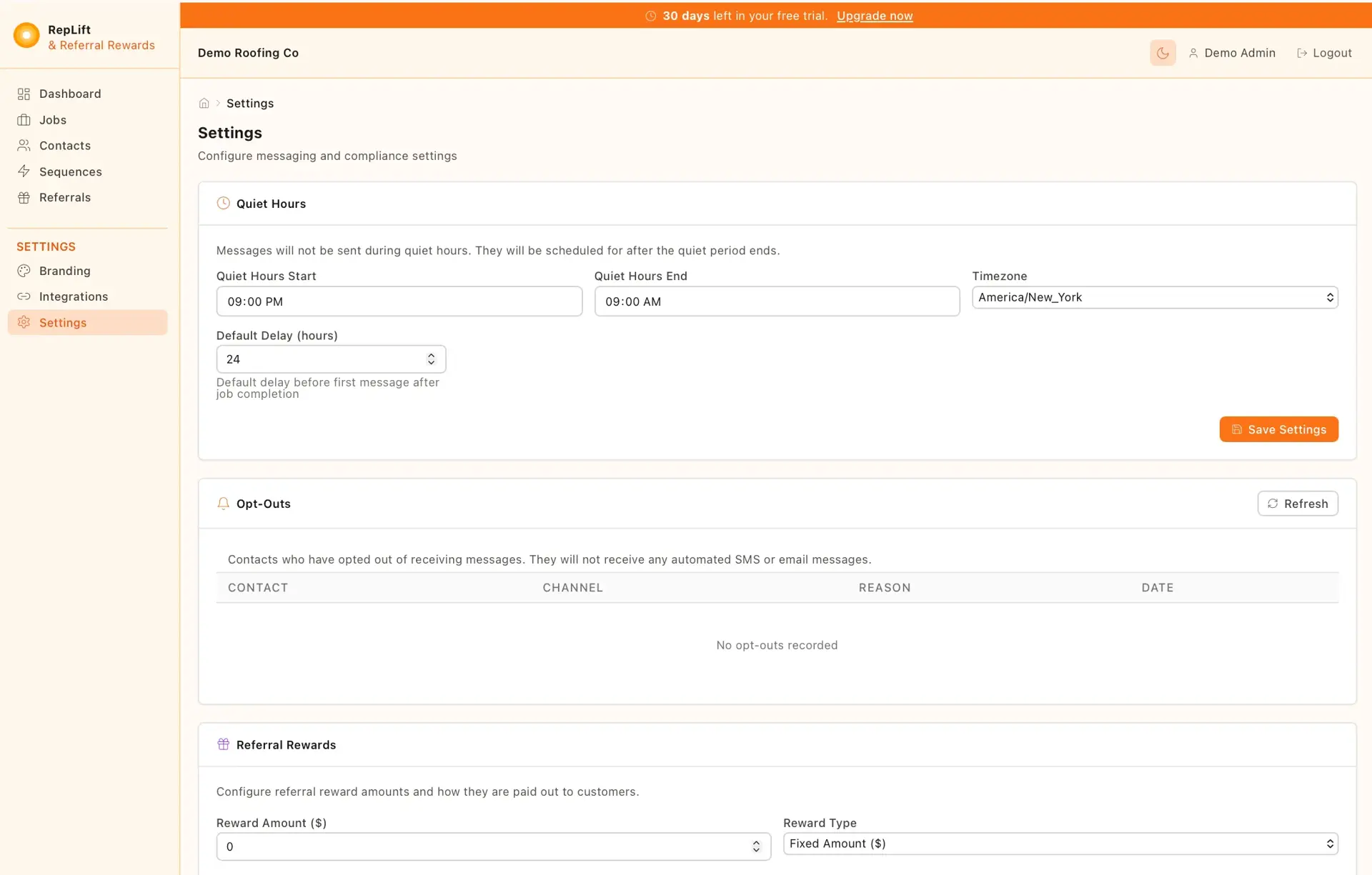 RepLift Settings page configuring quiet hours (start, end, timezone, default delay), an empty opt-outs table, and referral reward amount and type fields