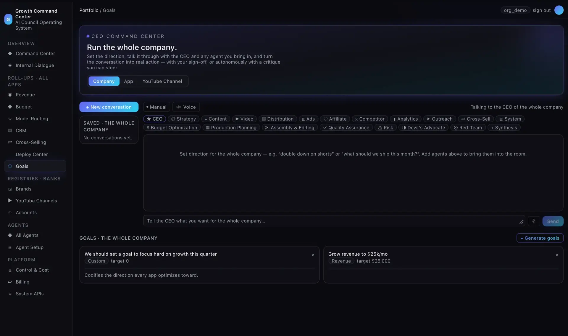 Goals CEO Command Center with an agent chat composer, specialist role chips, and saved company goals like grow revenue to $25k/mo.