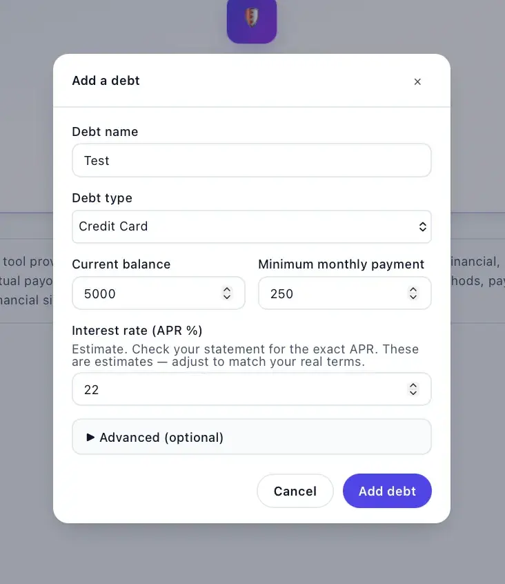 Add a debt modal with fields for name, type (Credit Card), current balance $5,000, minimum payment $250, and 22% APR.