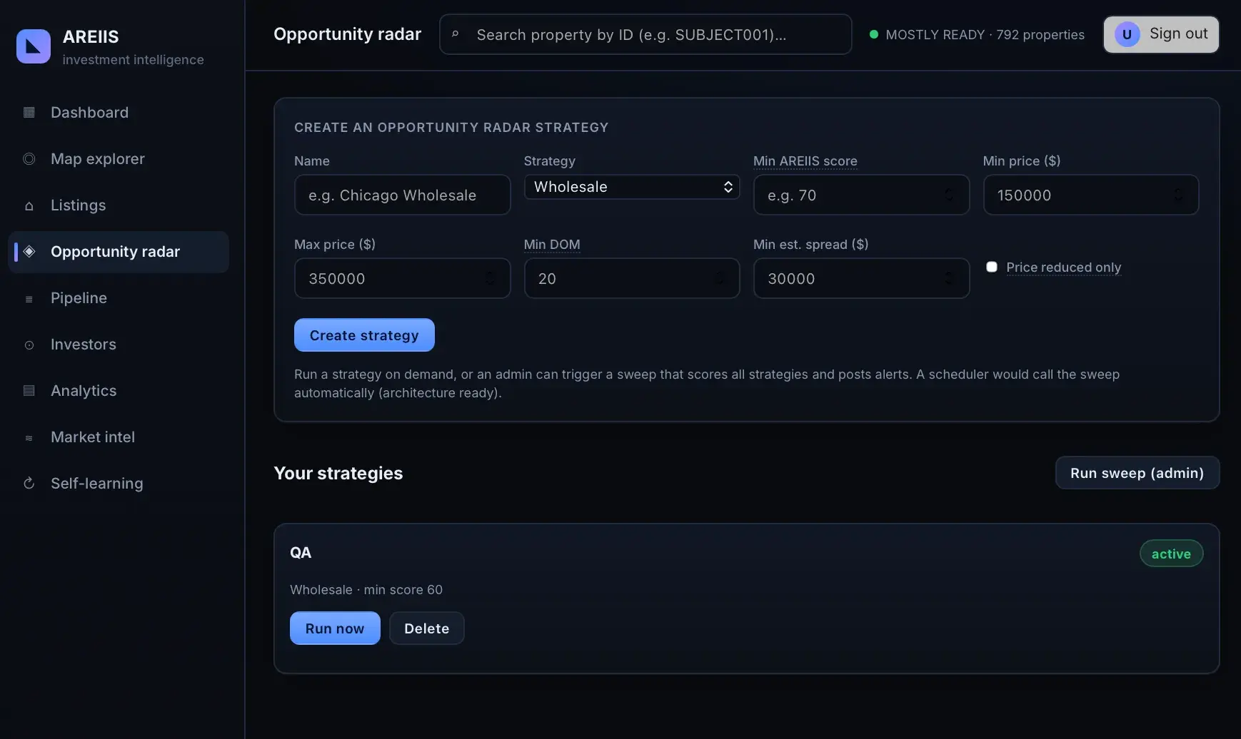 AREIIS Opportunity radar strategy builder form with name, strategy, price, DOM, and spread filters, plus a saved 'QA' wholesale strategy below