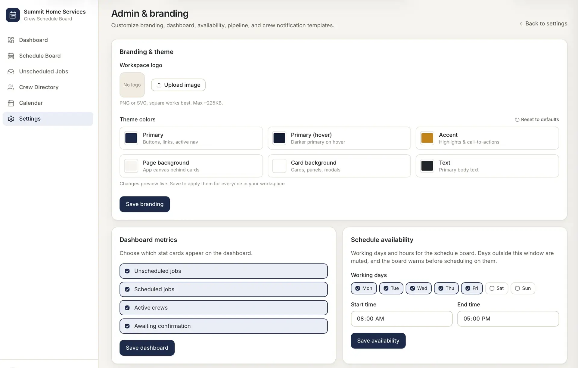 Admin & branding settings with workspace logo upload, theme color swatches, dashboard metric toggles, and schedule availability working days and hours.