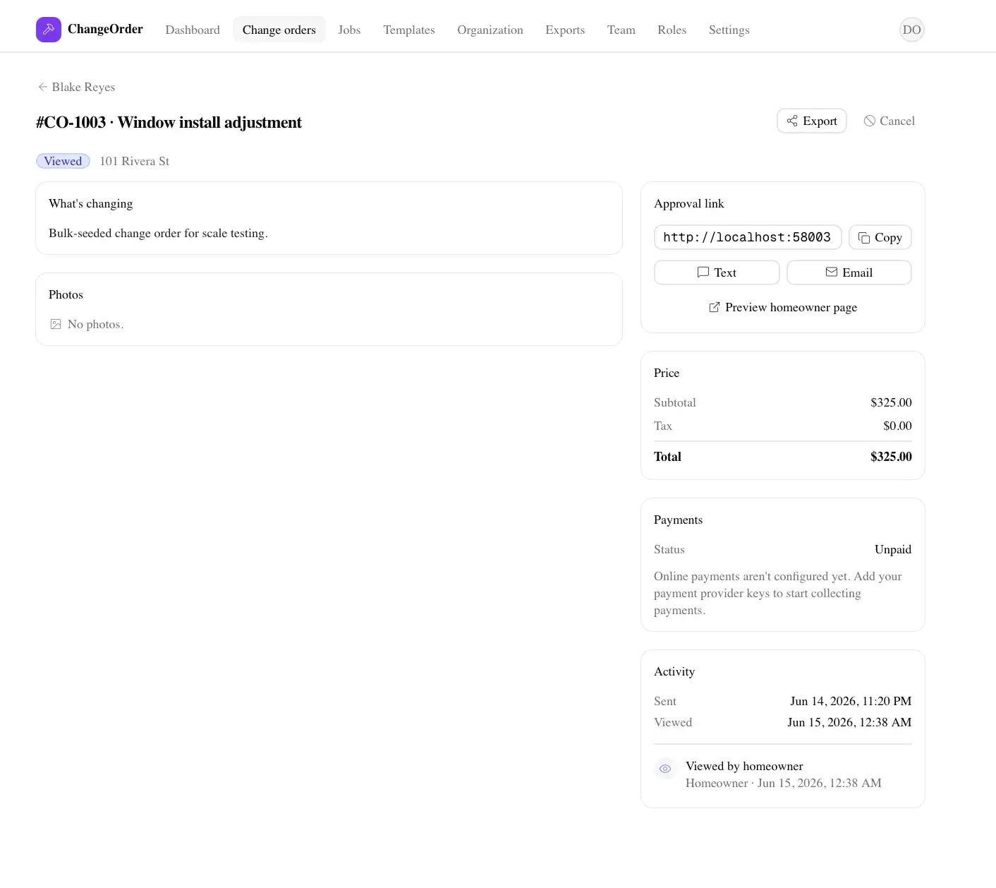 ChangeOrder detail page for #CO-1003 window install adjustment: a 'what's changing' summary and empty photos section, with side panels for the approval link, price ($325 total), payment status, and activity log.
