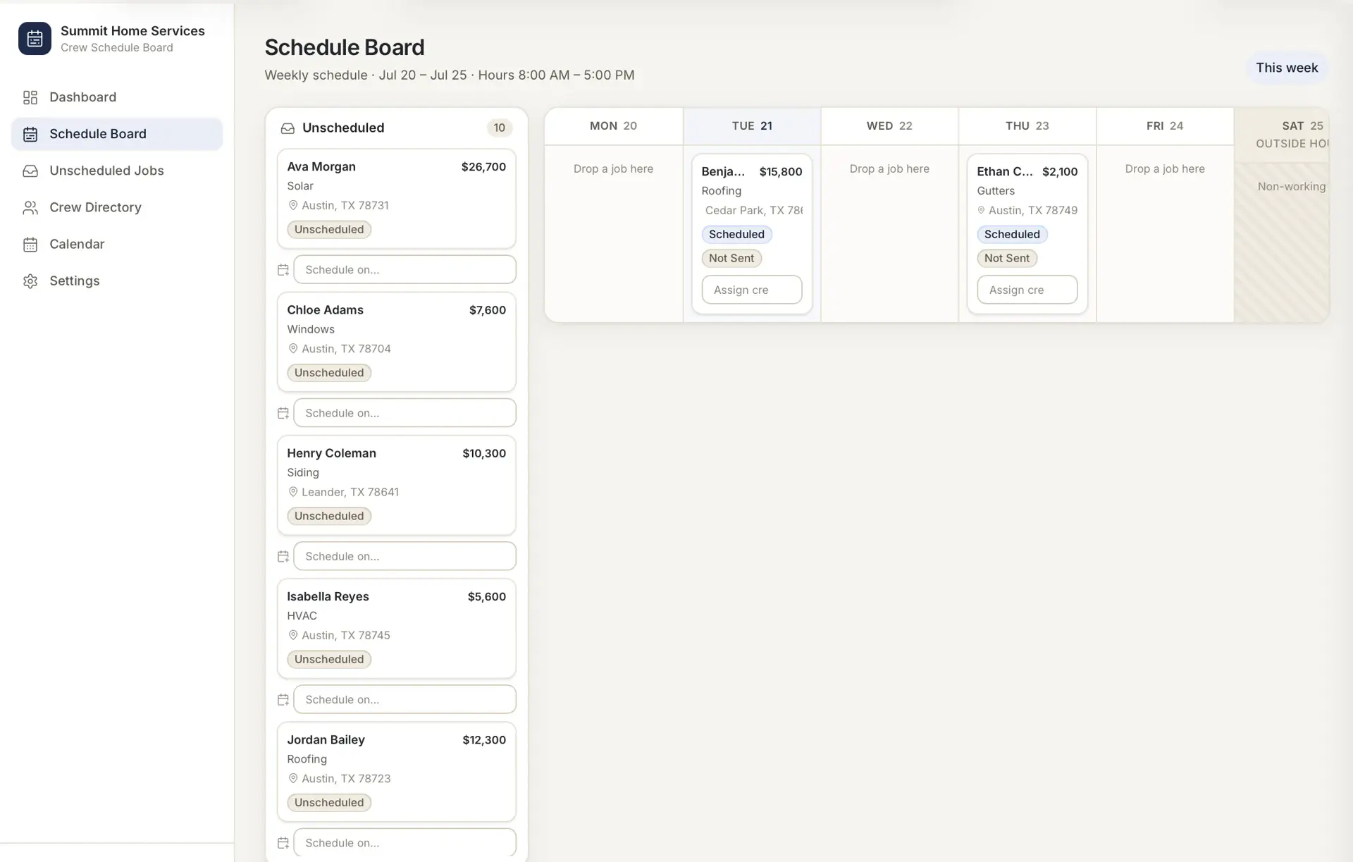 Weekly Schedule Board with an Unscheduled jobs sidebar of job cards and day columns Mon-Sat where roofing and gutter jobs are placed with Scheduled and Not Sent tags.