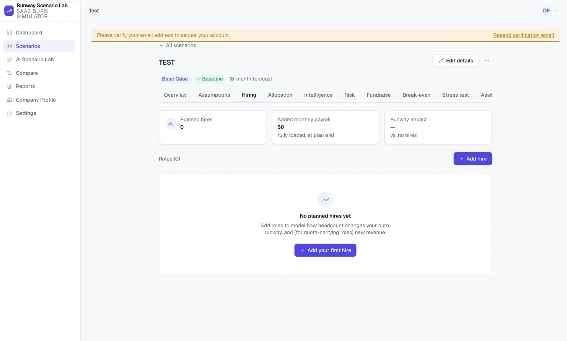Scenario Hiring tab with planned-hires, added-payroll, and runway-impact tiles all at zero and a no-planned-hires empty state with Add hire buttons.