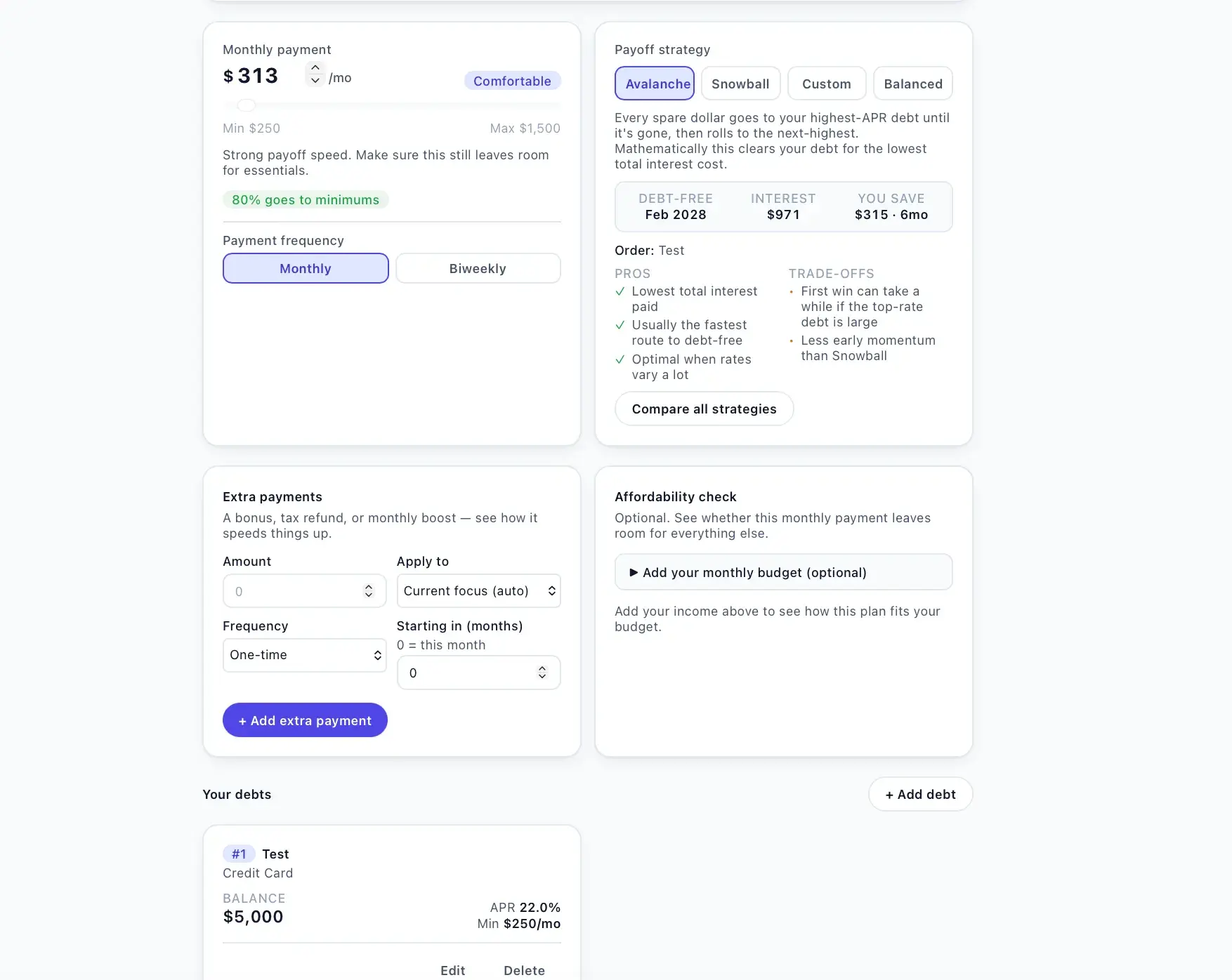 Plan controls for monthly payment $313, payoff strategy (Avalanche selected) with pros and trade-offs, extra payments, affordability check, and a debt list.