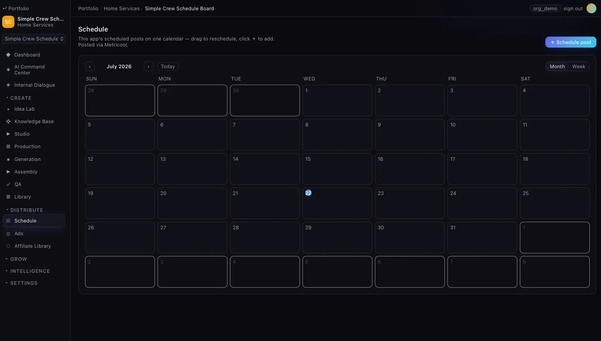 Schedule calendar for July 2026 showing an empty month grid with today (the 22nd) highlighted; posts scheduled via Metricool.